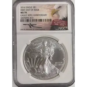 2016 Silver Eagle NGC MS70 First Day of Issue Mercanti Signed