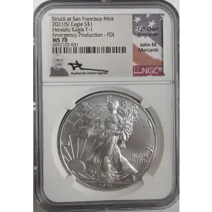 2021  Silver Eagle NGC MS70 Mercanti Signed Type 1 Emergency Issue